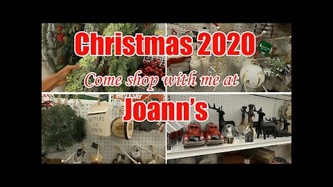 🎅 CHRISTMAS SHOP WITH ME 2020 AT JOANN’S | ULTIMATE CHRISTMAS 🎄 TREE & AFFORDABLE FARMHOUSE DECOR