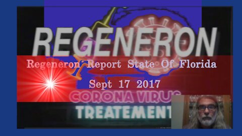 Regeneron Report September 17 2021 They Keep Adding Deaths 3 WEEKS AGO!!!