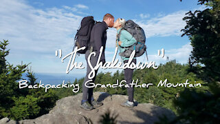 "The Shakedown" - Backpacking Grandfather Mountain