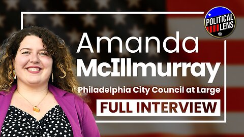 2023 Candidate for Philadelphia City Council at Large - Amanda McIllmurray