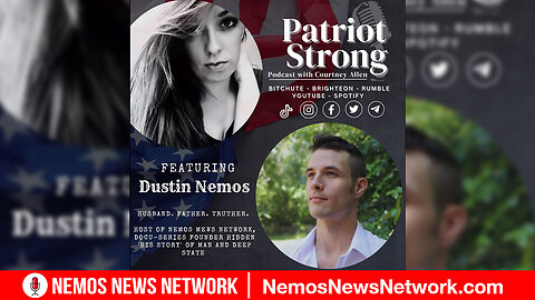 Patriot Strong Podcast: Dustin Nemos Proves Biblical Cosmology
