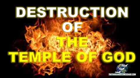 Study - Destruction of the Temple of God