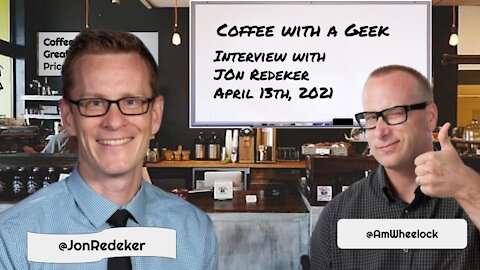 Coffee with a Geek Interview with Jonathan Redeker