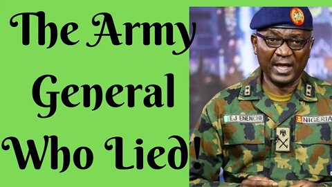 The Army General Who Lied!