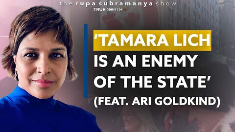 'Tamara Lich is an enemy of the state' (feat. Ari Goldkind)