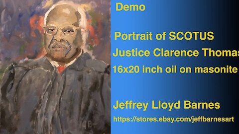 Oil Painting Portrait Demo Justice Clarence Thomas | Jeff Barnes Art