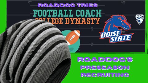 What To Expect In Preseason Recruiting For FC: College Dynasty - RoadDog's 2025 1.1 Universe