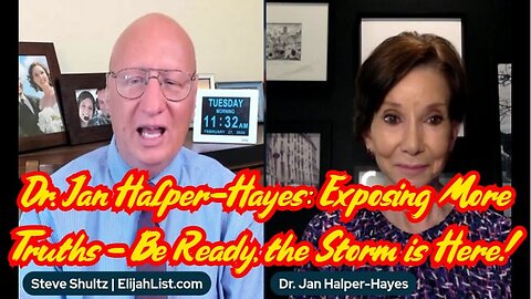 Dr. Jan Halper-Hayes: Exposing More Truths - Be Ready, the Storm is Here!!!
