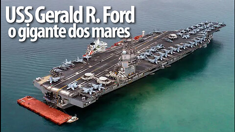 USS Gerald Ford Gigante dos Mares está em Israel | Giant of the Seas | JV Jornalismo Verdade