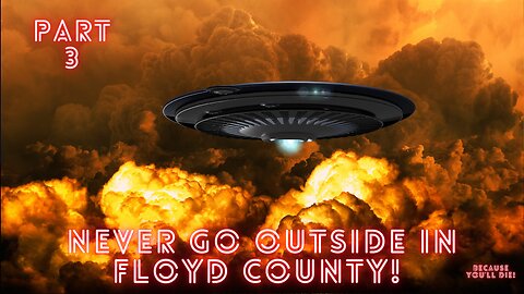 Floyd County, Indiana NUFORC UFO Reports Part 3