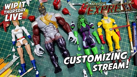 Customizing Action Figures - WIP IT Thursday Live - Episode #16 - Painting, Sculpting, and More!