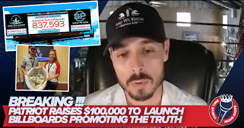Breaking!!! Patriot Raises $100,000 to Launch Billboards Promoting the Truth