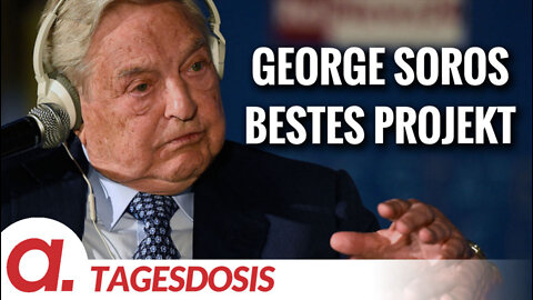 George Soros bestes Projekt | Von Thomas Röper