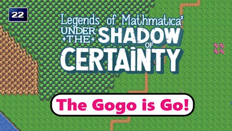 Legends of Mathmatica²: Intro to the Gogo