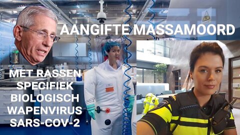 AANGIFTEPOGING VAN MASSAMOORD MET RAS SPECIFIEK BIOLOGISCH WAPENVIRUS SARS-COV-2