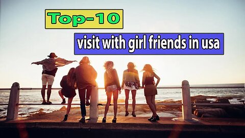 Coolest place to visit with girl friends in usa | Top 10 Cheap Places to Visit in the USA 2023