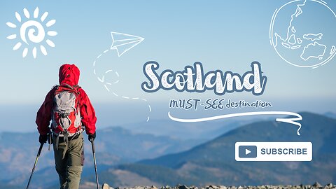 MUST SEE destination when you're planning your Scottish escapade, Scotland