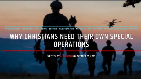 Why Christians Need Their Own Special Operation Teams