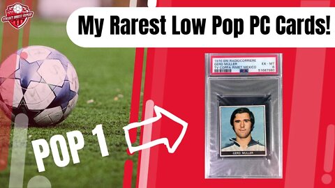 Some of the Rarest Graded Soccer Cards in the World! | A Few Favorites From My Personal Collection