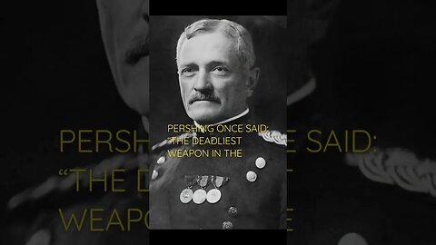 General John J. Pershing #quotes #facts #history #usa #education #military