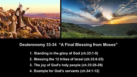 Deuteronomy 33-34 “A Final Blessing from Moses” - Calvary Chapel Fergus Falls