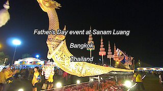 Father’s Day event at Sanam Luang in Bangkok, Thailand
