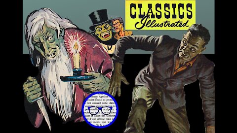 Classics Illustrated for the casual observer. Graphic Man looks at the Cloister and the Hearth comic