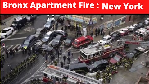 19 Dead in Bronx Apartment Fire, Including 9 Children