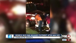 Redneck Mud Park releases statement after man dies