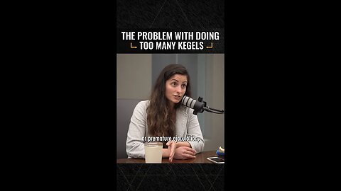 The problem with doing too many kegels… (with Dr. Susie Gronski)