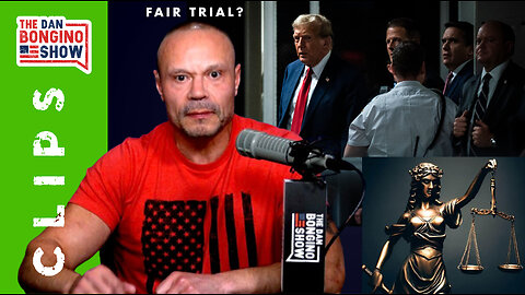 Do You Honestly Think Trump Is Going To Get A Fair Trial?