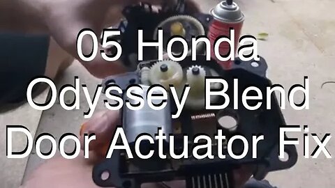 05 Honda Odyssey Drivers Side Temperature Blend Door Actuator Repair