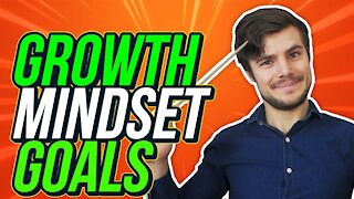 Goal Setting With a Growth Mindset | Jacob LE