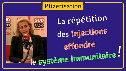 Alexandra Henrion-Caude Les injections Pfizer anti COVID effondre le système immunitaire