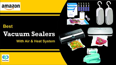 5 Best Vacuum Air & Heat Sealers For Food Storage | Amazon Products | Smart Kitchen Gadgets
