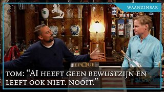 Tom: "AI heeft geen bewustzijn en leeft niet. Nooit."