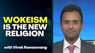 Wokeism Is The New Religion With Vivek Ramaswamy | WokeIncBook.com
