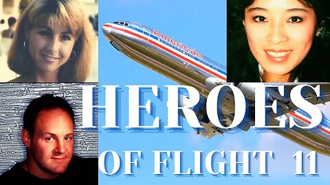 FLIGHT 11: Heroes in the Sky