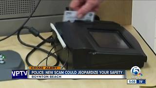 Police: New scam could jeopardize your safety