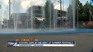 Staying safe in the heat at Milwaukee's summer festivals