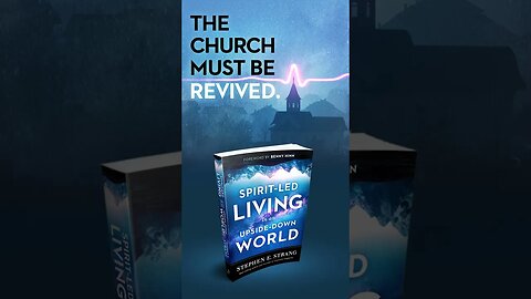 Spirit-Led Living in an Upside-Down World | The Church