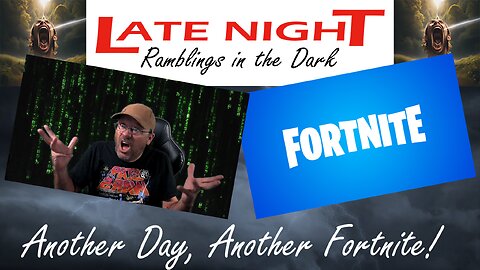 Late Night Ramblings in the Dark: Another Day, Another Game!