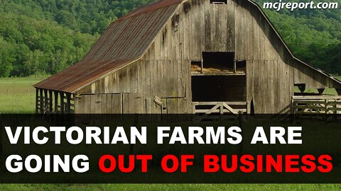 Victorian farms are going out of business