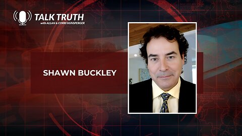Talk Truth 10.17.23 - Shawn Buckley (Interview only)