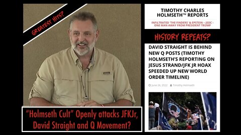 'Holmseth Cult' attacks David Straight, JFKJr & Q Movement? - Their Greatest Hits?