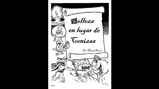 BELLEZA EN LUGAR DE CENIZAS - Una Carta de MO