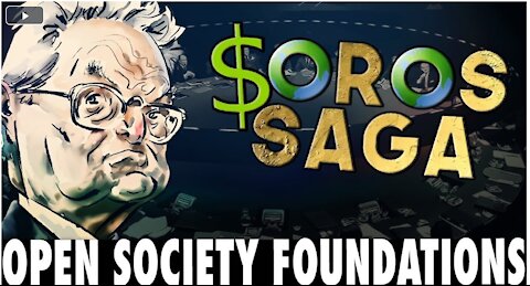 George Soros Part 2: The Open Society
