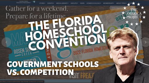 FPEA Florida Homeschool Convention - Government Schools vs. Competition