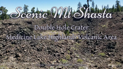Double Hole crater - Medicine Lake Highlands Volcanic Area - Scenic Mt Shasta