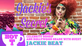 What's Jackie Beat's Secret?: Extra Hot T with Jackie Beat